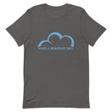 Have a Heavenly Day Short-Sleeve Unisex T-Shirt