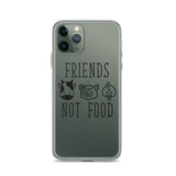 Friends Not Food iPhone Case