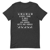 Every Time a Bell Rings Short-Sleeve Unisex T-Shirt