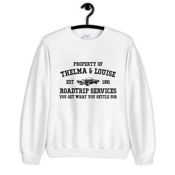 Thelma and Louise Unisex Sweatshirt