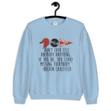 Catcher in the Rye Unisex Sweatshirt