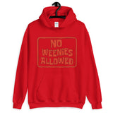No Weenies Allowed Unisex Hoodie