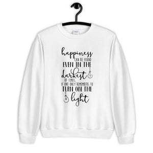 Happiness Can Be Found Unisex Sweatshirt
