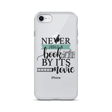 Never Judge a Book By Its Movie iPhone Case