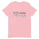 Just Keep Swimming Short-Sleeve Unisex T-Shirt