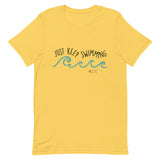 Just Keep Swimming Short-Sleeve Unisex T-Shirt