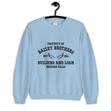 Bailey Brothers (It's a Wonderful Life) Unisex Sweatshirt
