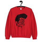 Stay Gold Ponyboy Unisex Sweatshirt