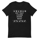 Put That Cookie Down Now Short-Sleeve Unisex T-Shirt