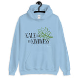 Kale Them With Kindness Unisex Hoodie