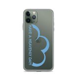 Have a Heavenly Day iPhone Case