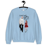 Annie and Mr. Warbucks Unisex Sweatshirt