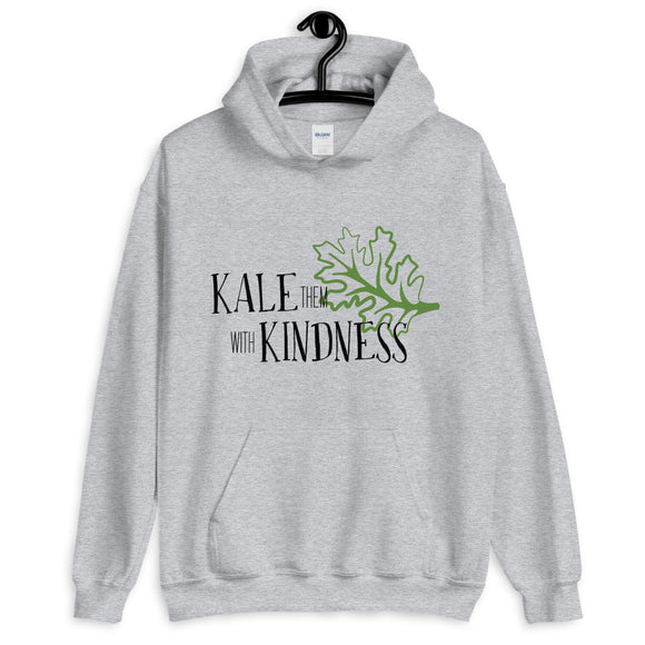 Kale Them With Kindness Unisex Hoodie