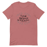 Let All That You Do Be Done in Love Short-Sleeve Unisex T-Shirt