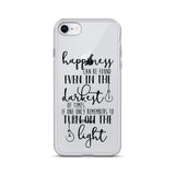 Happiness Can Be Found iPhone Case