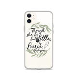 She is Fierce iPhone Case