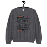 Omalley and the Alley Cats Unisex Sweatshirt