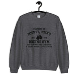 Mighty Mick's Boxing Gym Unisex Sweatshirt