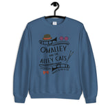 Omalley and the Alley Cats Unisex Sweatshirt