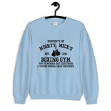 Mighty Mick's Boxing Gym Unisex Sweatshirt