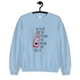 Kuzco's Poison Unisex Sweatshirt