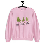 Run Forrest Run Unisex Sweatshirt