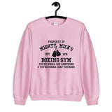 Mighty Mick's Boxing Gym Unisex Sweatshirt