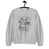 She is Fierce Unisex Sweatshirt
