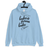 Baker's Gonna Bake Unisex Hoodie