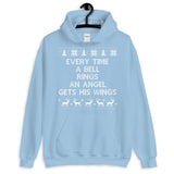 Every Time a Bell Rings Unisex Hoodie