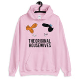 The Original Housewives Unisex Hoodie