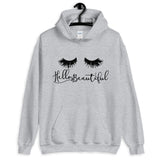 Hello Beautiful Unisex Hoodie