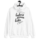 Baker's Gonna Bake Unisex Hoodie
