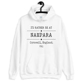 I'd Rather Be at Nampara Unisex Hoodie