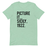 Picture It Sicily 1922 Short-Sleeve Unisex T-Shirt