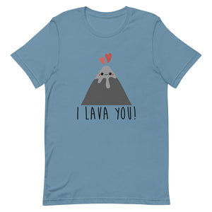 I Lava You Short-Sleeve Unisex T-Shirt