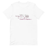 Cool Mom - Mean Girls Short-Sleeve Unisex T-Shirt