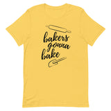 Baker's Gonna Bake Short-Sleeve Unisex T-Shirt